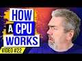 How a CPU Works - Learn to Code Series
