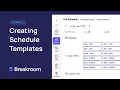 Creating Schedule Templates - Breakroom App