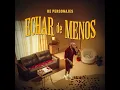 Echar de Menos - Ke Personajes