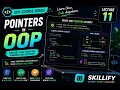 Lecture 11 Pointers in OOP Explained OOP Course Skillify