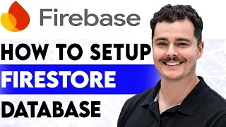 How To Setup Firebase Firestore Database 2026 guide