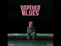 Dopeher Blues