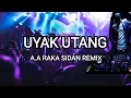 Download Lagu Uyak Utang Remix - A.A Raka Sidan