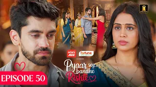 pyaar sey bandhe rishte episode 50 avinash mishra dipali sharma shhraddha new hindi serial