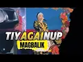 Download Lagu TIYAGAINUP MAGBALIK | COVER JILYN ANDONG 