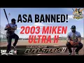 BANNED for a Reason ASA 2003 OG Miken Ultra II Softball Bat Unbelievable Performance Test
