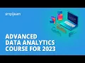 Advanced Data Analytics Course For 2026 Learn Advanced Data Analytics In 12 Hours Simplilearn