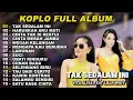 Download Lagu Vita Alvia  Feat Lala Widy Terbaru Full Album Koplo Tak Sedalam ini Terbaru Viral  Tanpa Iklan