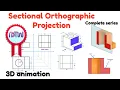 Sectional Orthographic Projections in Engineering Drawing Complete Guide