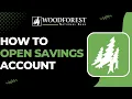How To Open Savings Account On Woodforest National Bank