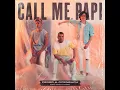 Call Me Papi (feat. Dawty Music) (Extended Version)