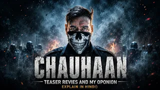CHAUHAAN Teaser Review In Hindi 🔥 | Ajay Devgn New Movie Teaser Reaction, Opinion & Breakdown