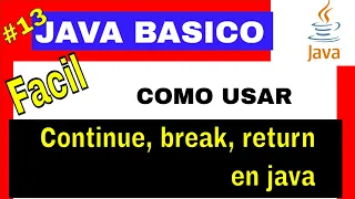 Como Usar return continue y break en Java Tutorial Explicado Paso a Paso para Principiantes
