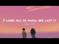 Download Lagu I liked you so much , We lost it  (Lyrics) - Ysabelle Cuevas
