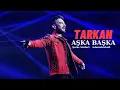 Lagu Tarkan – Aşka Başka (Hikayeler mi? Gerekli) | #tarkanai | Şarkı sözleri  islamahiskali 2025 #müzik