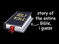 Download Lagu story of the entire Bible, i guess