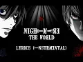 Download Lagu Nightmare - the WORLD (Lyrics Instrumental Original)