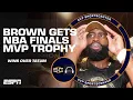 How Jaylen Brown edged out Jayson Tatum to win 2024 NBA Finals P SC with SVP