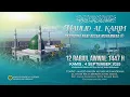 Download Lagu Peringatan Maulid Al Karim Sayyidina Nabi Besar Muhammad ﷺ - Masjid Harun Aliyah Nur Madinah KCG