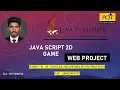 2D Game JAVA INSTITUTE FOR ADVANCED TECHNOLOGY