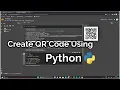 How To Generate QR Code Using Python Create QR Code in Python Google Colab