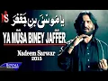 Download Lagu Nadeem Sarwar | Musa Ibn Jaffer | 2014