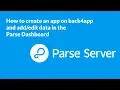 How to create an App on back4app and manually add the data