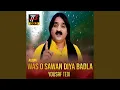 Download Lagu Was O Sawan Diya Badla
