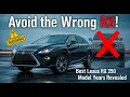 5 Best Lexus RX 350 Model Years That Will LAST 300 000 Miles