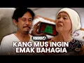 Download Lagu KANG MUS! Berlinang Air Mata Ketika Emak Marah | STORY PREMAN PENSIUN 4