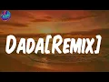 (Lyrics) Dada (feat. Davido) [Remix] - Young Jonn
