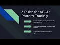 3 Rules for ABCD Pattern Trading