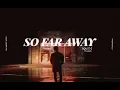 Download Lagu [fmv] so far away — agust d ft. suran