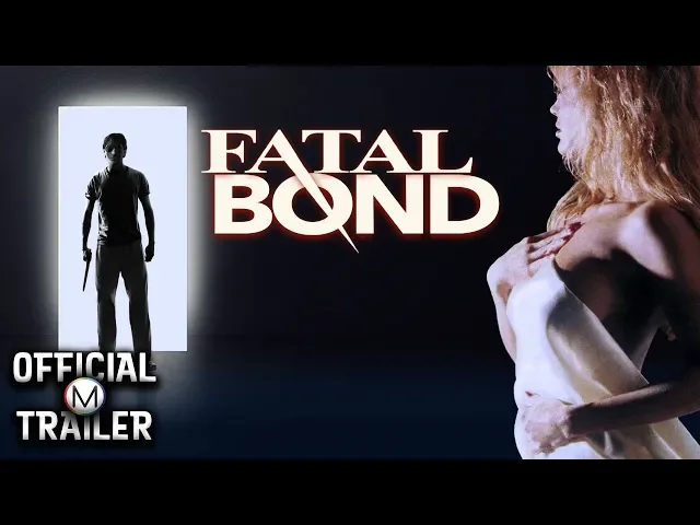 FATAL BOND (1991) | Official Trailer