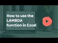 How to use the LAMBDA function in Excel