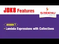 JDK8 Features Lambda Expressions with Collections Session-7 By Mr Sreenivas