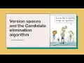 Candidate Elimination Algorithm in Machine Learning Example FriendsExplanation