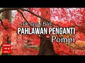 Lagu PAHLAWAN PENGGANTI - Pompi ( Lirik Lagu Bali )