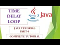 Time Delay Loop In Java Programming Simple For Loop Programs In Java Java Programming Tutorial