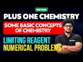 Chemistry Some Basic Concepts Of Chemistry - Limiting Reagent Numerical Problems Xylem Plus One