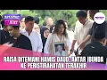 Lagu RAISA DITEMANI HAMIS DAUD, ANTAR IBUNDA KE PERISTIRAHATAN TERAKHIR