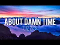 Download Lagu About damn time (Lyrics)- Lizzo