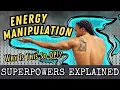 Energy Manipulation EXPLAINED The Ultimate Power Source