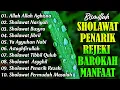 Download Lagu KUMPULAN SHOLAWAT TERBARU 2025 | SHOLAWAT JIBRIL PENARIK REZEKI, BUSYRO | SHOLAWAT TERPOPULER 2025