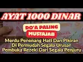 Lagu Ayat Seribu Dinar (doa cepat kaya) Paling Mustajab Dan MUujarrob