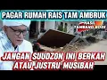 Lagu PAGAR RUMAH RAIS TAMBANG AMBRUK⁉️ HASIL TAMBANG KAH BOSKUH? RUMAH RAIS TAM KAYA SULTAN #arnyusmedia
