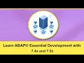 Learn New ABAP with 7 4 and 7 5 Syntaxes Using HANA Course