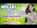 Download Lagu 06-6 NGHE THỬ BẠN SẼ NGHIỆN ➤ LK Nhạc Sống Thôn Quê CÒN MÃI VỚI THỜI GIAN NGHE HAY NHẤT MỌI THỜI ĐẠI