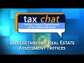 Understanding your Real Estate Assessment Notice