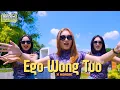 Download Lagu EGO WONG TUO - DJ Ego Wong Tuo X Mi Mi Mi